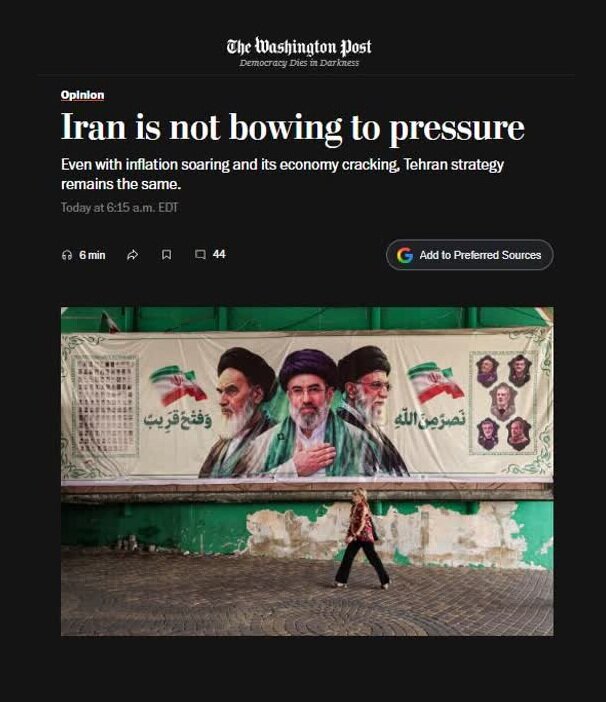 واشنگتن‌پست: ایران با وجود فشارها، سیاست‌های خود را تغییر نمی‌دهد